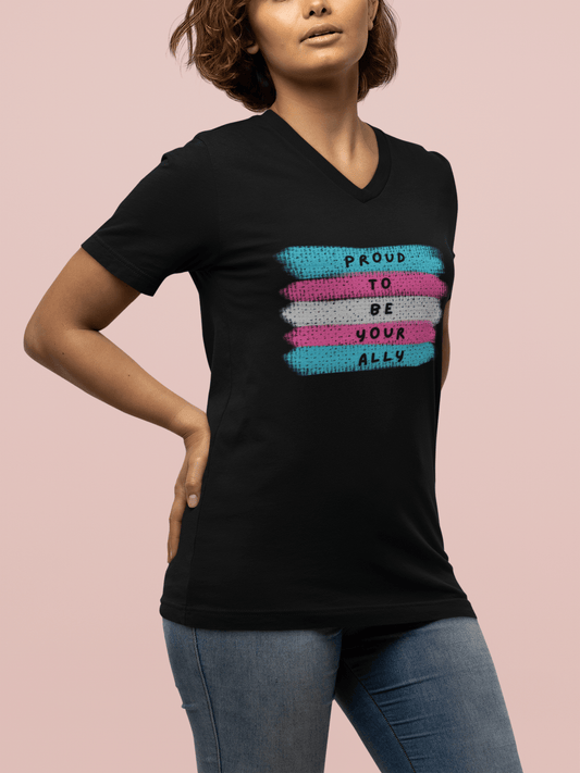 Proud to be Your Ally Gender Neutral Short Sleeve V - Neck T-Shirt - Belong + Thrive